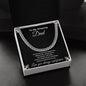 To My Dad | Black and White | Cuban Link Chain | Dad's Gift