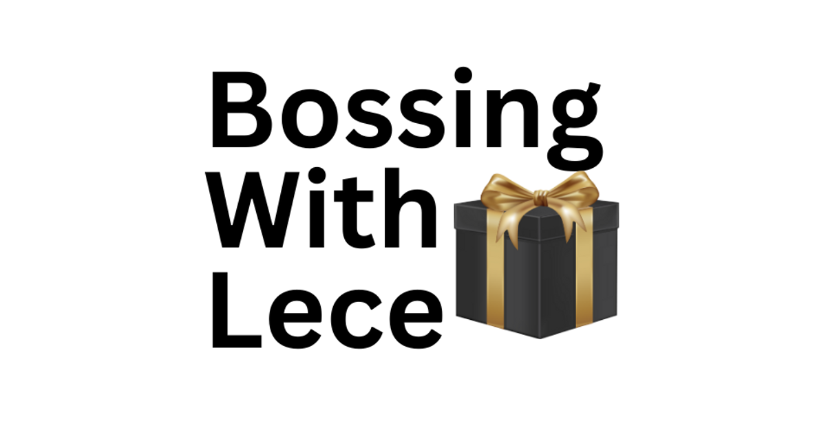 Bossing with Lece
